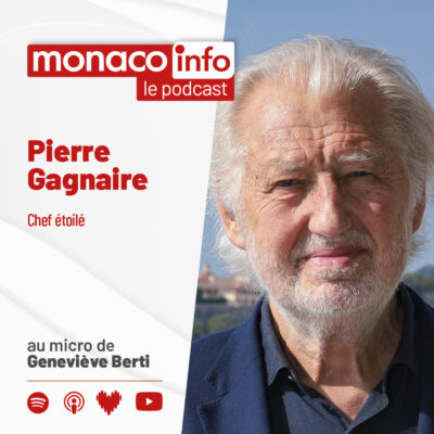 Portrait du chef multi-étoilé Pierre Gagnaire, invité du podcast de Monaco Info