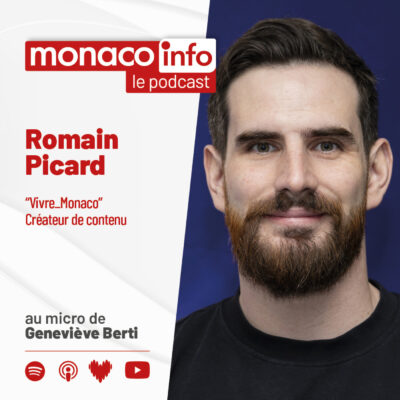 Portrait de Romain Picard, invité du podcast de Monaco Info pour parler de son activité de créateur de contenu