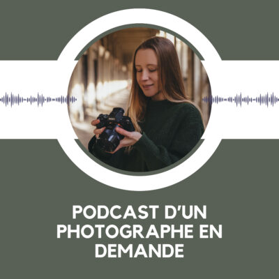 Pochette du podcast Photographe en Demande, épisode sur la séance photo professionnelle que tout photographe devrait s'offrir