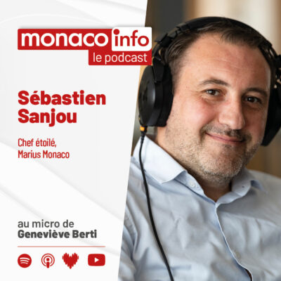 Portrait du chef Sébastien Sanjou, invité du podcast de Monaco Info