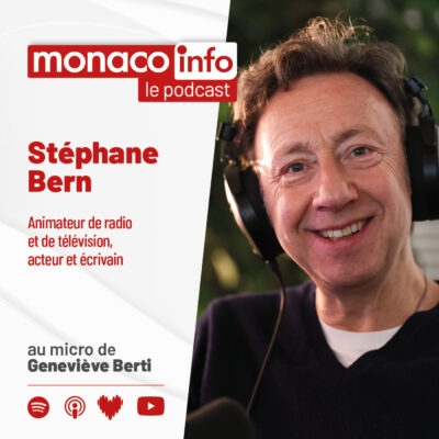 Portrait de Stéphane Bern, journaliste et animateur passionné d'histoire, pour le podcast de Monaco Info