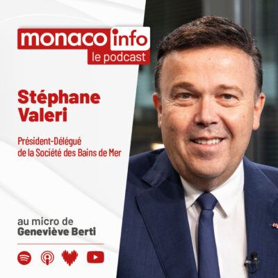 Portrait de Stéphane Valeri, invité du podcast Monaco Info